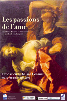 L’exposition "Les passions de l’âme" réunissait pendant quatre mois, l’ensemble de la collection de peintures de Jean-Pierre Changeux.